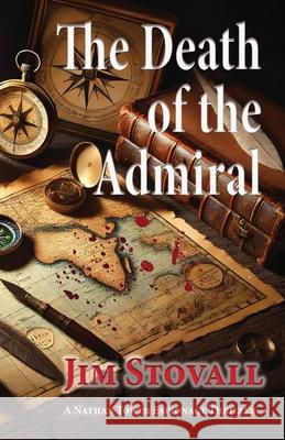 The Death of the Admiral Stovall 9781968176044