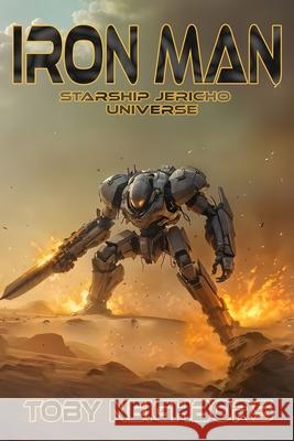 Iron Man: Starship Jericho Universe Toby Neighbors 9781968189013