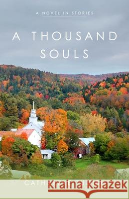 A Thousand Souls: A Novel in Stories Catherine Tudish 9781968209025 Acre Books