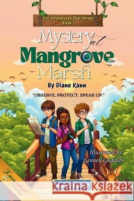 Mystery at Mangrove Marsh Diane Kann Gennell Grefaldo 9781968245412 Bolt and Charlie Books
