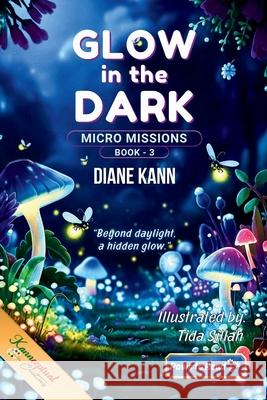 Glow in the Dark Tida Sillah Diane Kann 9781968245849 Kannceptual Creations LLC
