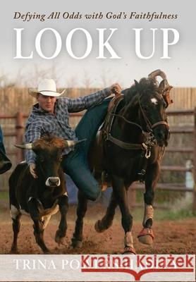 Look Up Trina Powers-Hadley 9781968250201 Game Changer Publishing