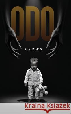 Odo C. S. Johns 9781968296728 C. S. Johns