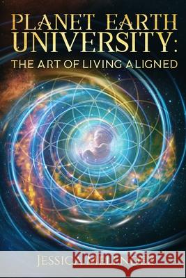 Planet Earth University Jessica Melendez 9781968313005 Escanvi Press