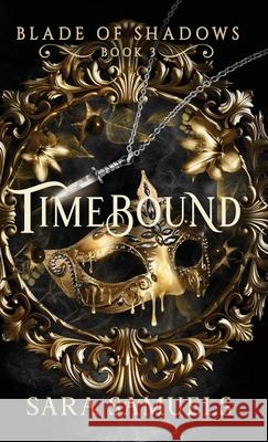 Timebound Sara Samuels 9781968338046 Storytelling Press