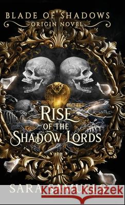 Rise of the Shadow Lords Sara Samuels 9781968338121 Storytelling Press