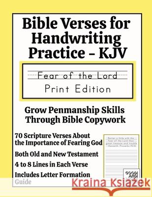 Bible Verses for Handwriting Practice - KJV Good And Right Publishing Laura E. Snider 9781968358990 Good and Right Publishing