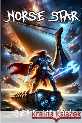Norse Star Jeff Mildon 9781968360009 Miltymedia