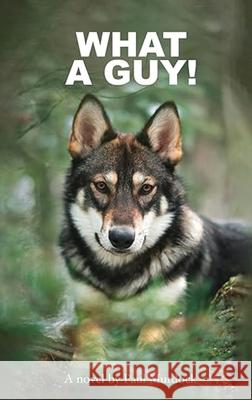 What a guy Paul Murdock 9781968432256 Walden Books Publishing Group