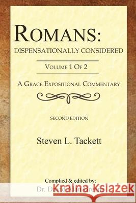 Romans: (Volume 1 of 2) Steven L. Tackett David Alan Greene 9781968434090 Graceword Publishing, LLC