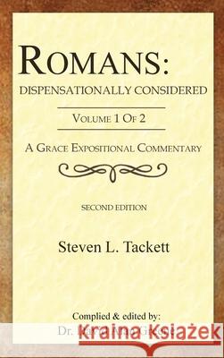 Romans: (Volume 1 of 2) Steven L. Tackett David Alan Greene 9781968434106 Graceword Publishing, LLC