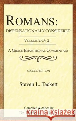Romans: (Volume 2 of 2) Steven L. Tackett David Alan Greene 9781968434137 Graceword Publishing, LLC