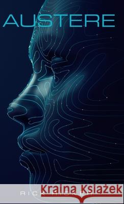 Austere Rick Ricker 9781968439002 Ricker Publishing