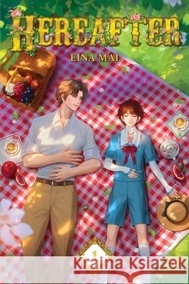 Hereafter 1 Eina Mai 9781968484071 Emaho Publishing LLC