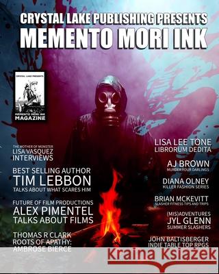 Memento Mori Ink: Summer 2025 Lisa Vasquez Lisa Lee Tone 9781968532178 Crystal Lake Publishing