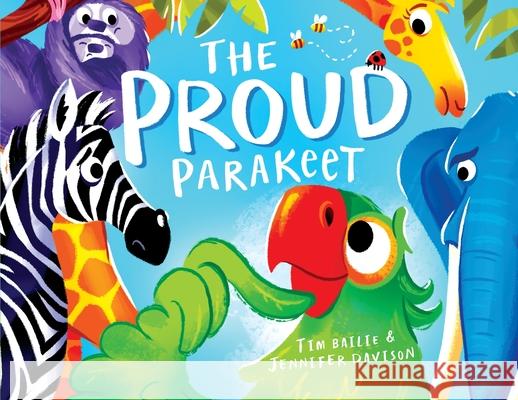The Proud Parakeet Tim Bailie Jennifer Davison 9781968532260 Crystal Lake Publishing