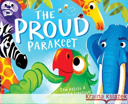 The Proud Parakeet Tim Bailie Jennifer Davison 9781968532284 Crystal Lake Publishing