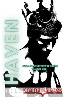 Haven (Aidan's Edition): Underworld Kings Book II Lilah Lance 9781968533045 Lilah Lance