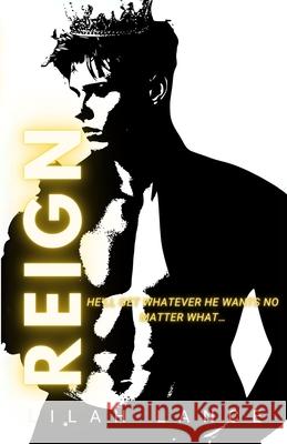 Reign: Underworld Kings Book IV Lilah Lance 9781968533137