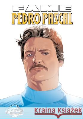 Fame: Pedro Pascal Darren G. Davis 9781968566029