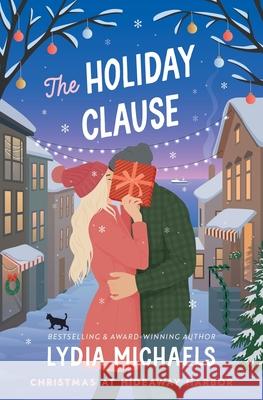 The Holiday Clause Lydia Michaels 9781968592998