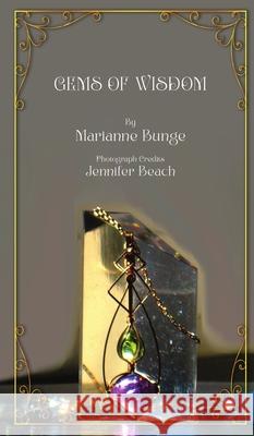 Gems of Wisdom Marianne Bunge Jennifer Beach 9781968615420