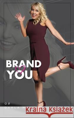 Brand You Qb Darla Hall 9781968615581 Darla Hall