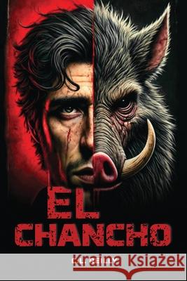 El Chancho Christopher L 9781968619558