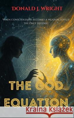 The God Equation Wright 9781968674106