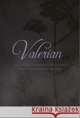 Valerian Hollow Ryan 9781968729080 Hollow Ryan