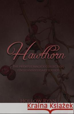 Hawthorn Hollow Ryan 9781968729097 Hollow Ryan