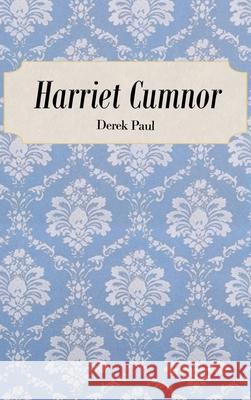 Harriet Cumnor Derek Paul 9781968750329