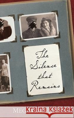 The Silence that Remains Meg Wingerter 9781968761097 Justin Wingerter