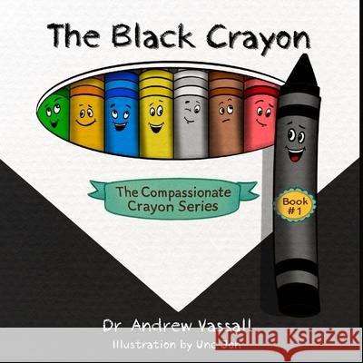 The Black Crayon Andrew Vassall 9781968792251 Winged Publications