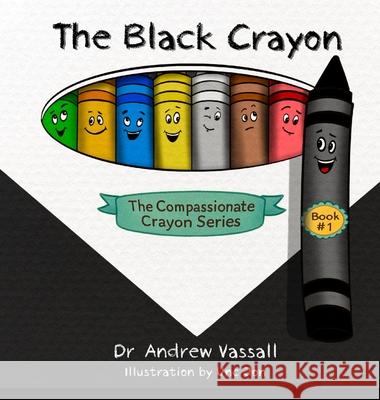 The Black Crayon Andrew Vassall 9781968792398 Winged Publications