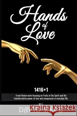 Hands of Love David Reed 9781968843007 Authors Hike