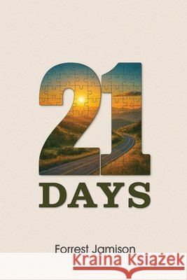 21 Days Forrest Jamison 9781968970864