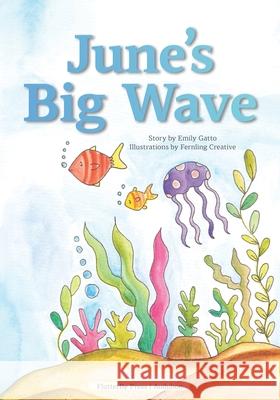 June's Big Wave Emily Gatto 9781968996000