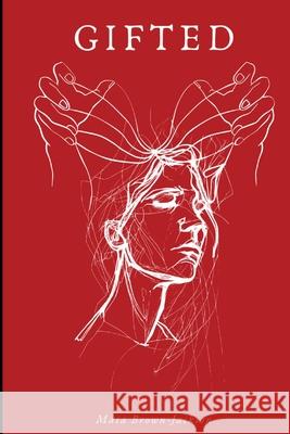 Gifted Maia Brown-Jackson 9781969098024
