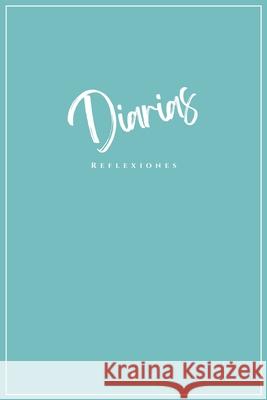 Reflexiones Diarias: Para el H?roe Interior (Edici?n Turquesa y Blanca) Alessio Favaretto 9781969117084 Bea Hero