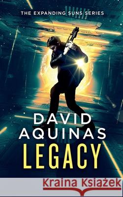 Legacy David Aquinas 9781969174032 David Aquinas
