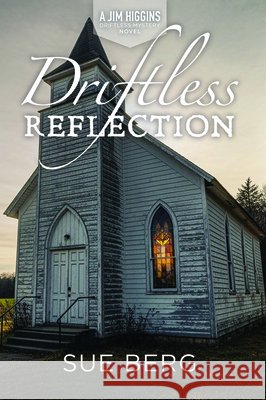 Driftless Reflection Berg, Sue 9781969183089