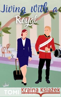 Jiving With a Royal Tomi Tabb 9781969184086 Pas de Chat Publications