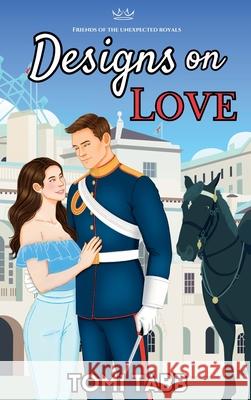 Designs on Love Tomi Tabb 9781969184123 Pas de Chat Publications