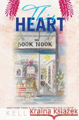 This Heart Alternate Kelly Elliott 9781969245046