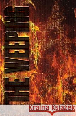 The Weeping Kallum Rytting 9781969289095 Echo House Press