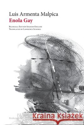Enola Gay Luis Arment Lawrence Schimel 9781969317019 Broken Bowl Books