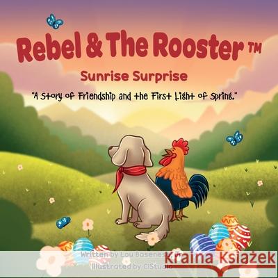 Sunrise Surprise Lou Basenese 9781969377136 Lou Basenese, Jr