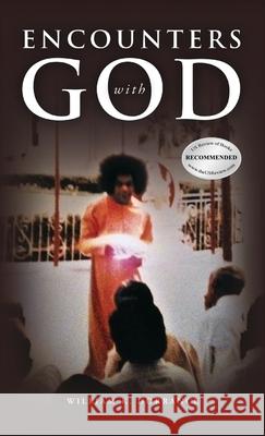 ENCOUNTERS with GOD William K. Dorrance 9781969422645 Olympus Story House