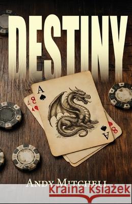 Destiny Andy Mitchell 9781969422850 Olympus Story House